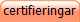 certifieringar